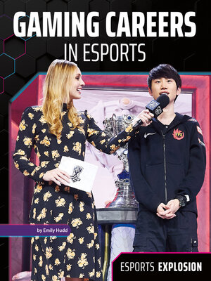 cover image of Gaming Careers in Esports